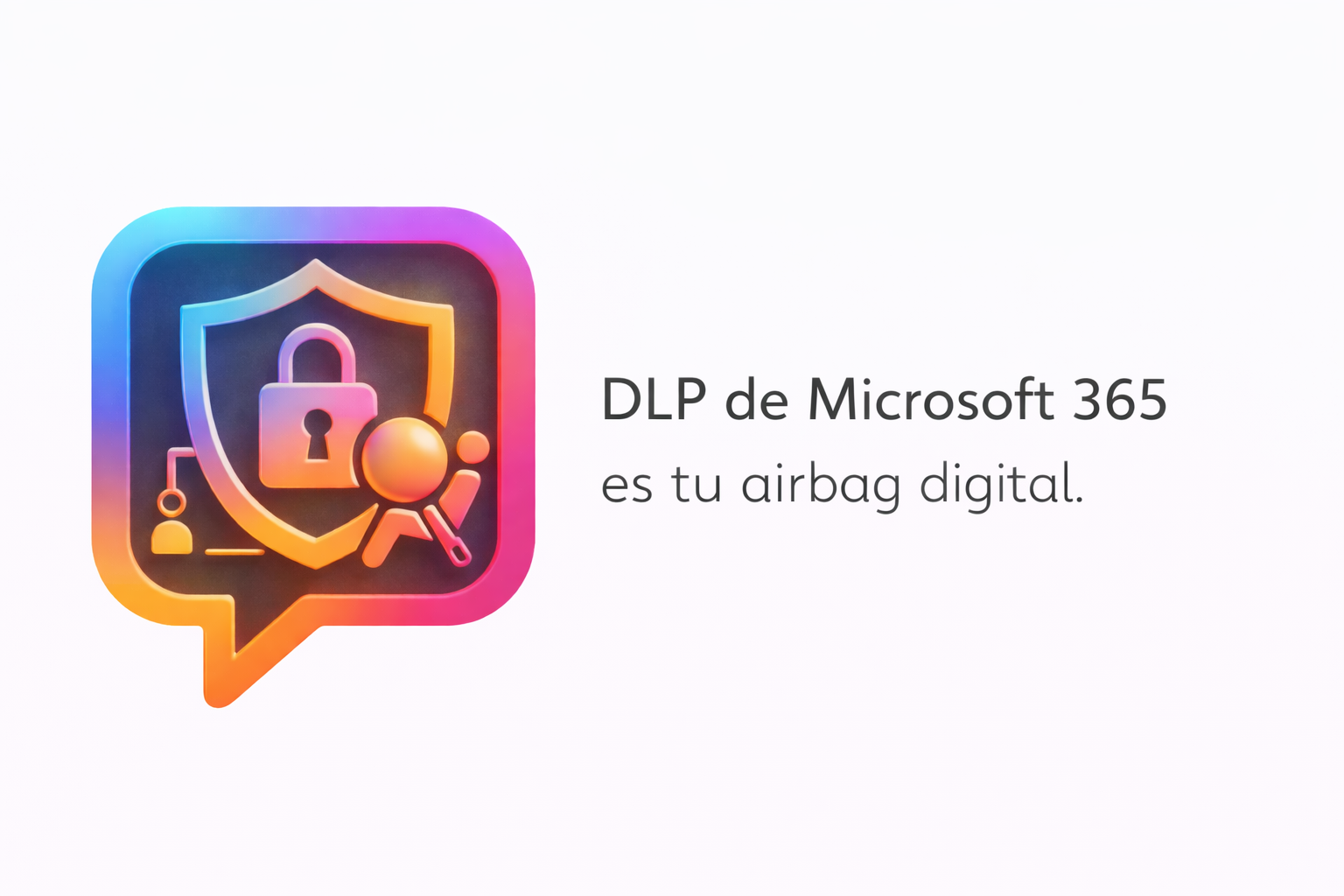 DLP: La Herramienta contra la Pérdida de Datos