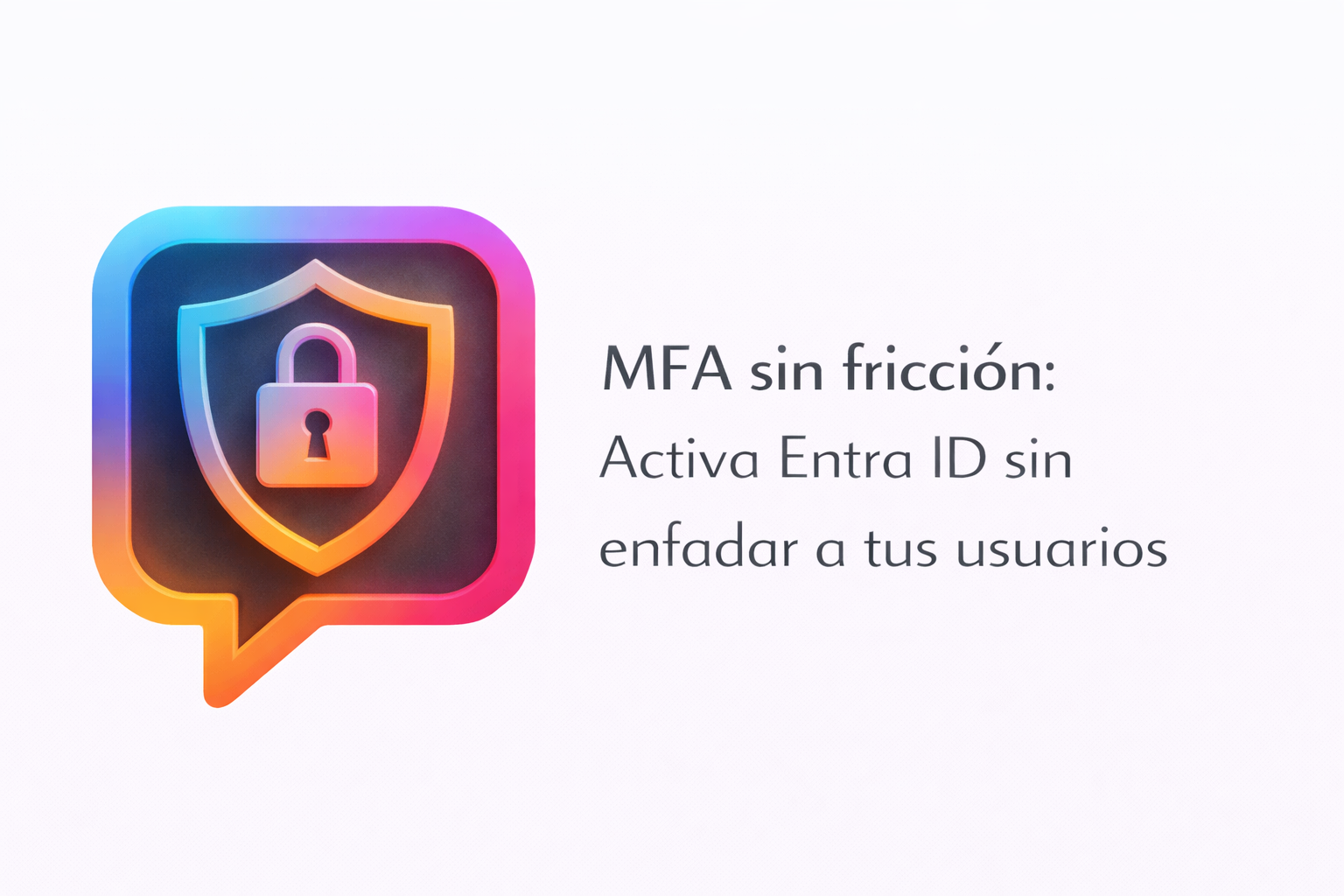 Configurando Entra ID (Antiguo Azure ID)