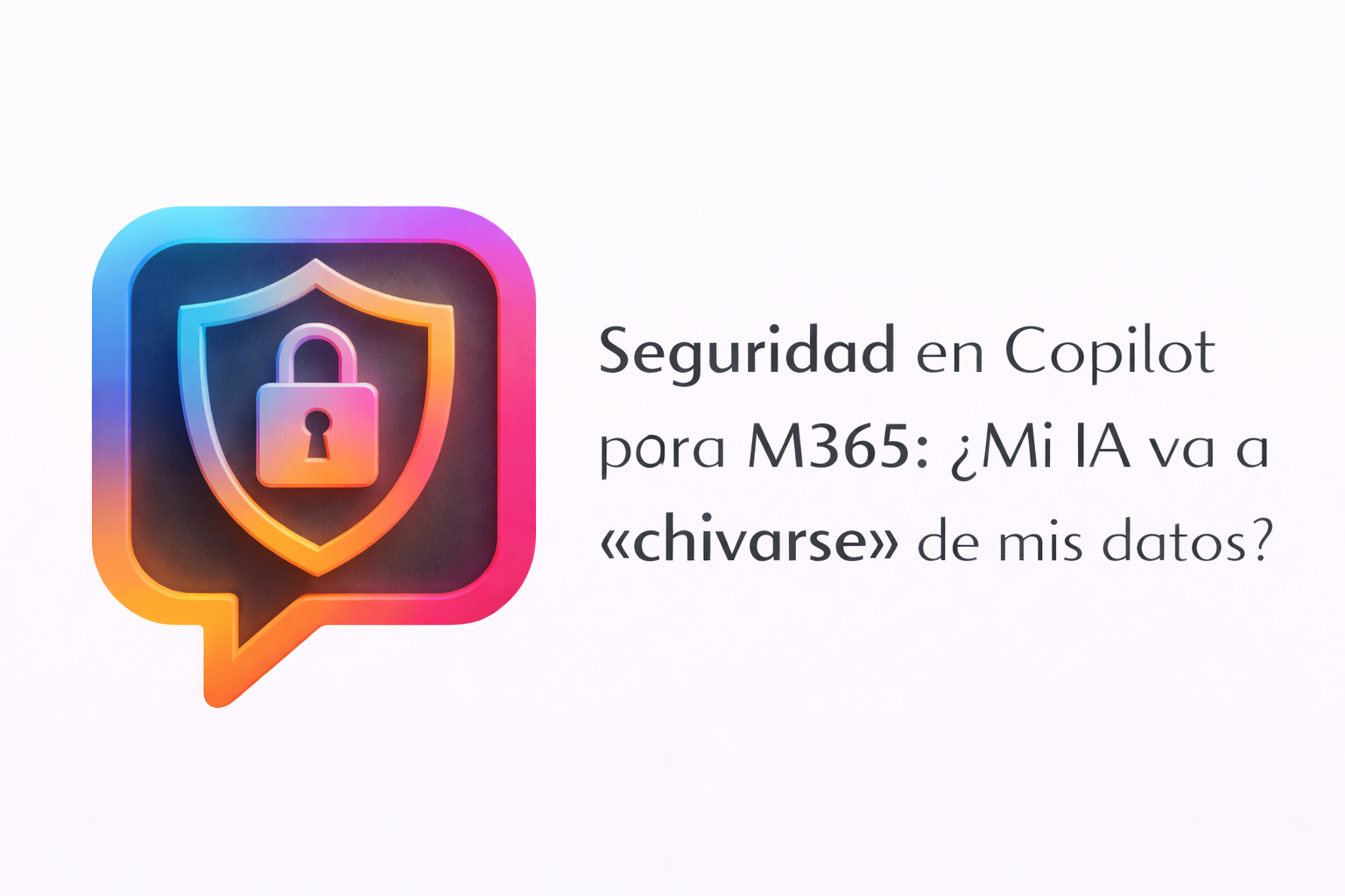 Seguridad en Copilot